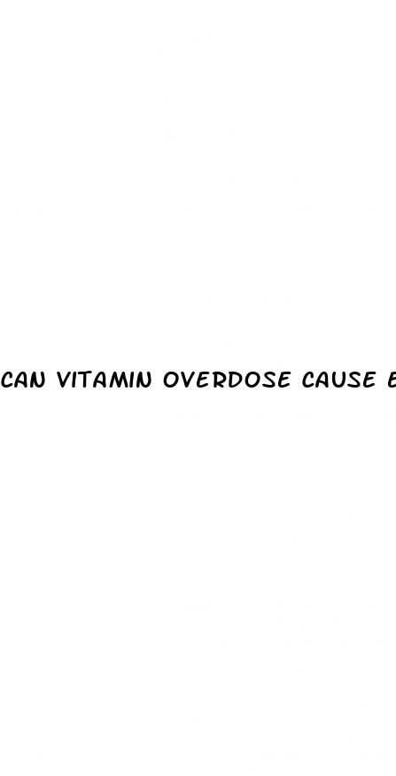 can vitamin overdose cause erectile dysfunction
