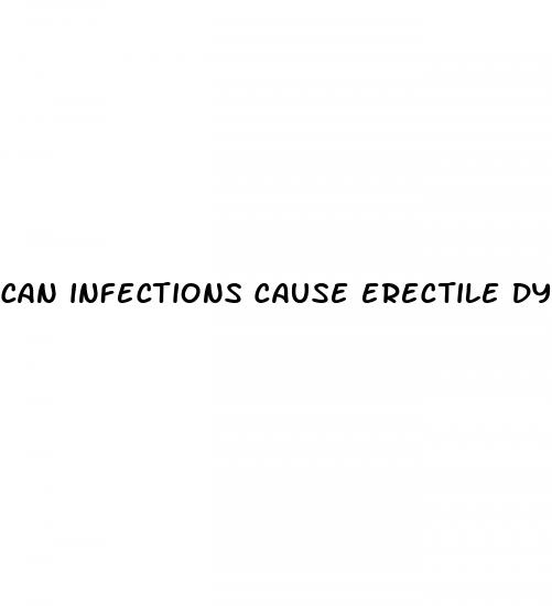 can infections cause erectile dysfunction