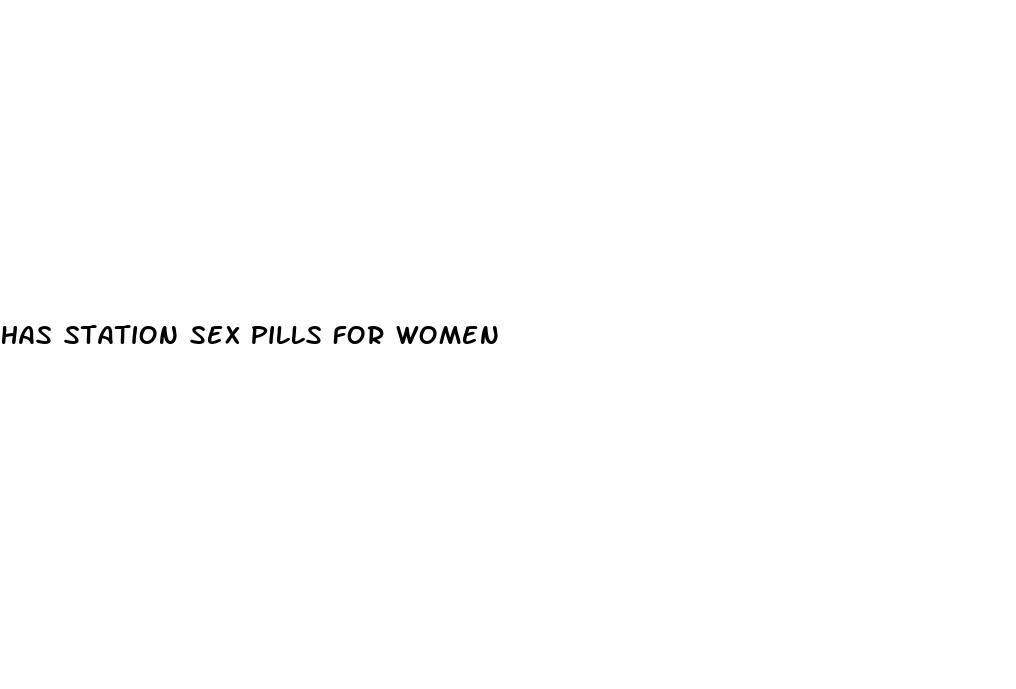 has station sex pills for women
