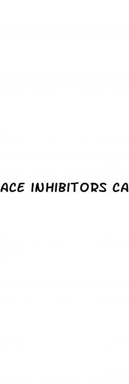 ace inhibitors cause erectile dysfunction