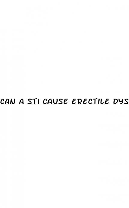can a sti cause erectile dysfunction