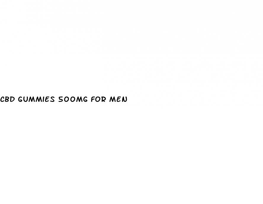 cbd gummies 500mg for men