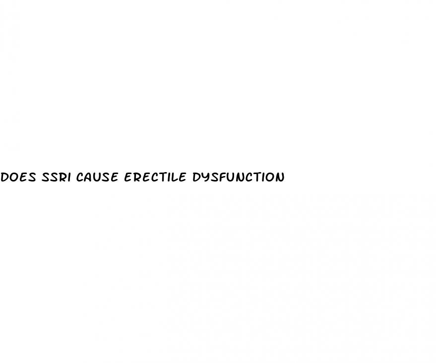 does ssri cause erectile dysfunction
