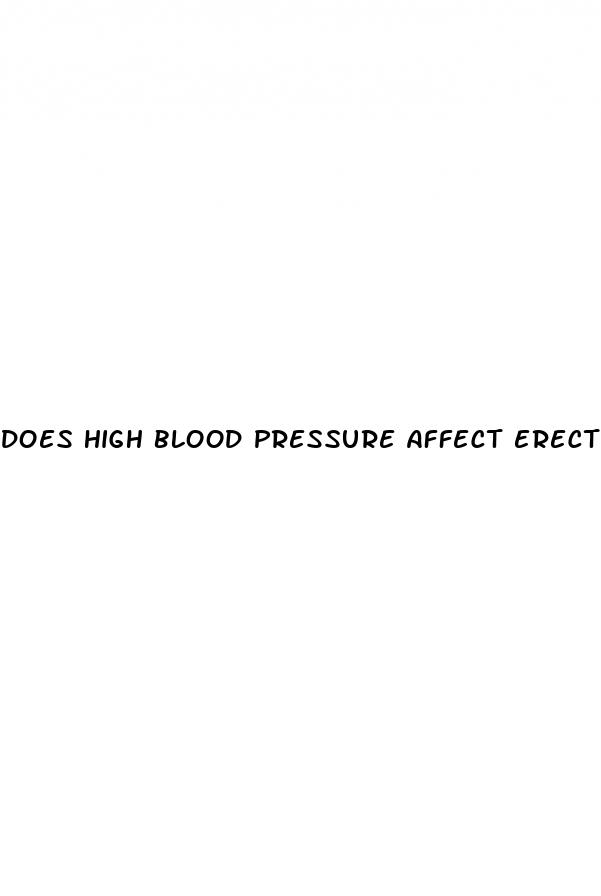 does high blood pressure affect erectile dysfunction