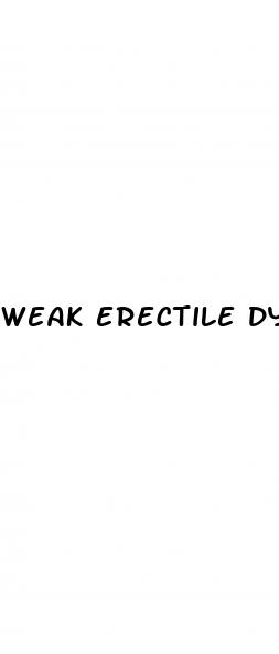 weak erectile dysfunction