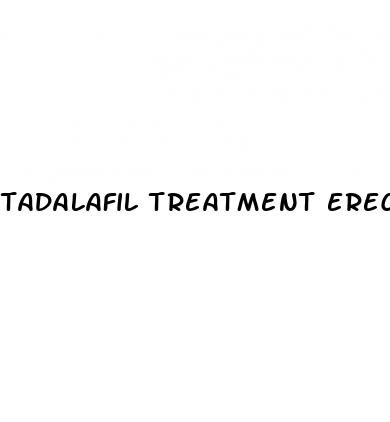 tadalafil treatment erectile dysfunction