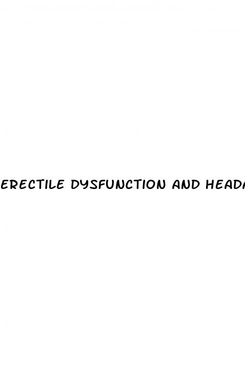 erectile dysfunction and headaches