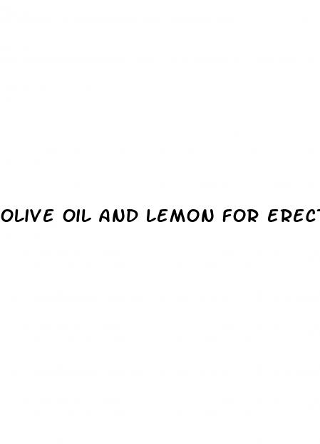 olive oil and lemon for erectile dysfunction