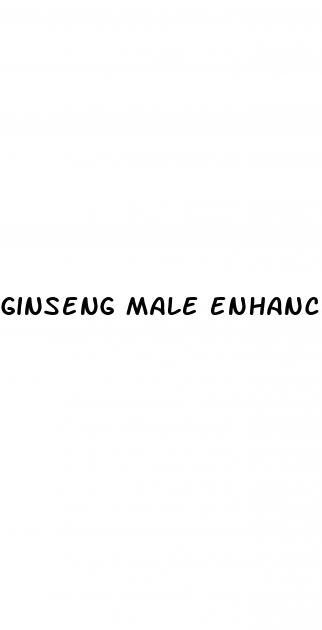 ginseng male enhancement