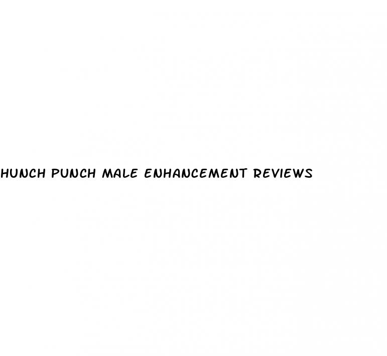 hunch punch male enhancement reviews