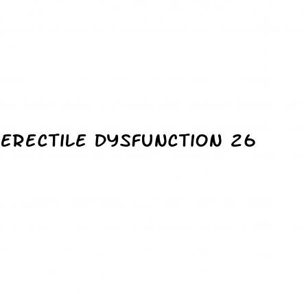 erectile dysfunction 26