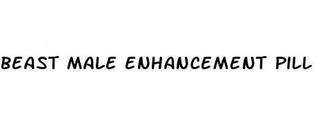 beast male enhancement pill