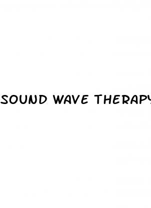 sound wave therapy for erectile dysfunction