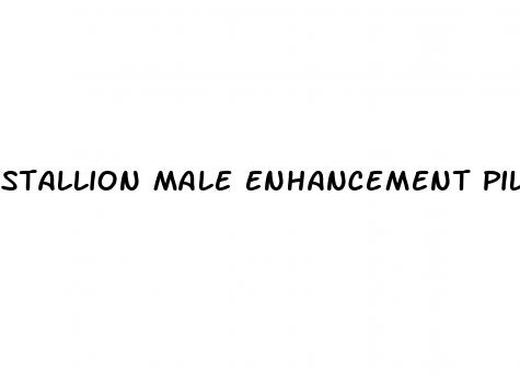 stallion male enhancement pills