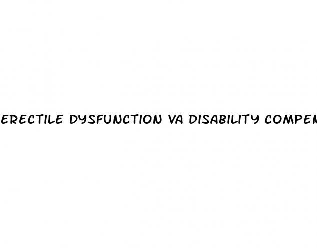 erectile dysfunction va disability compensation