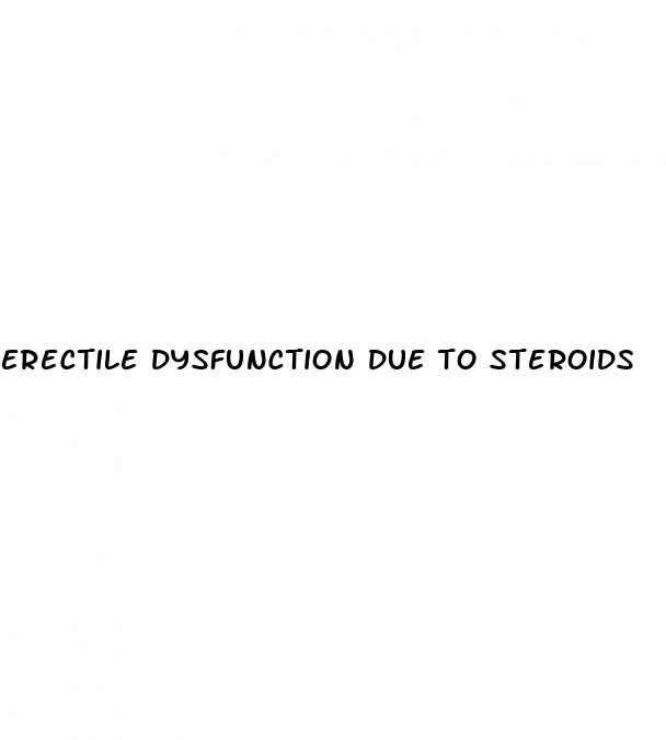 erectile dysfunction due to steroids