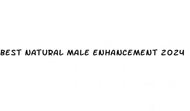 best natural male enhancement 2024