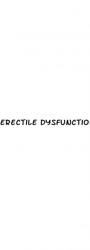 erectile dysfunction impotence treatments
