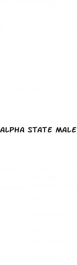 alpha state male enhancement pills