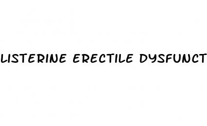 listerine erectile dysfunction