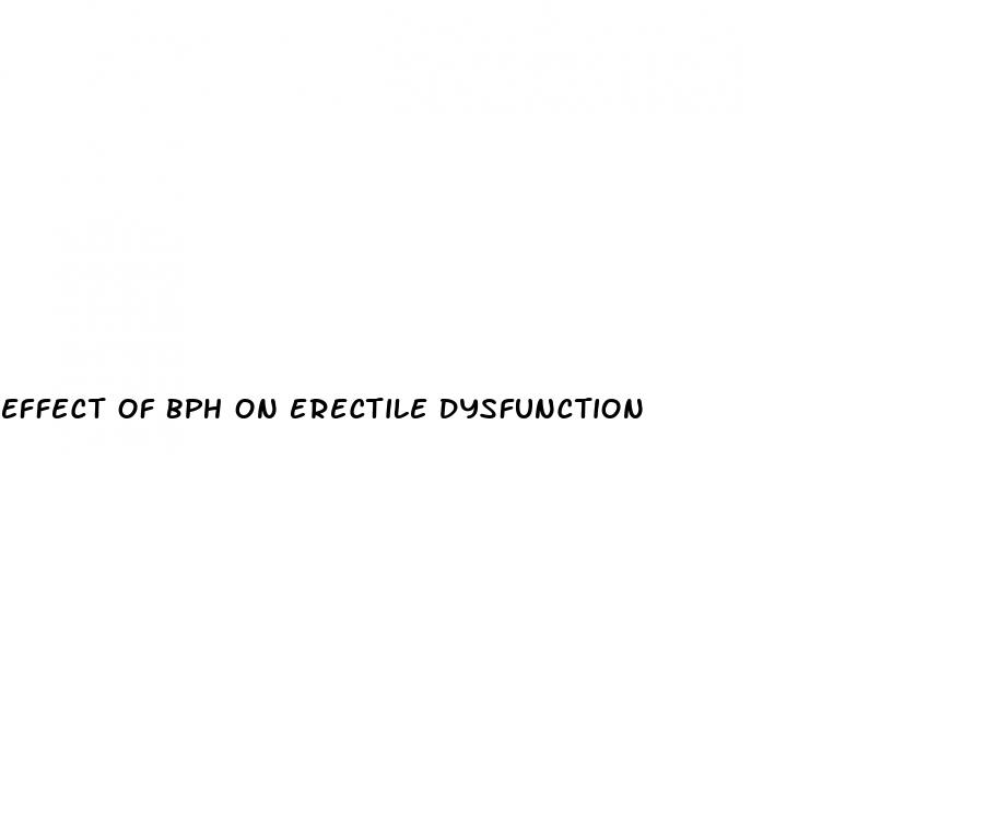 effect of bph on erectile dysfunction