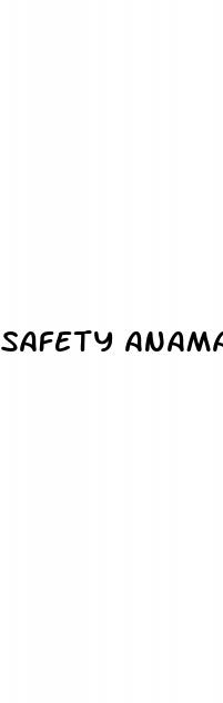 safety anamax male enhancer