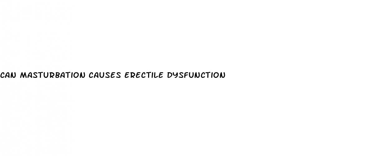 can masturbation causes erectile dysfunction
