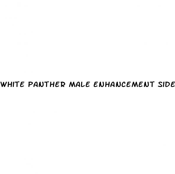 white panther male enhancement side effects