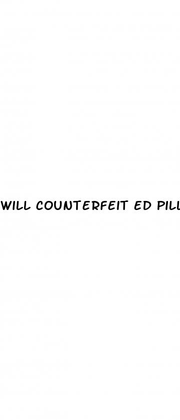 will counterfeit ed pills still work