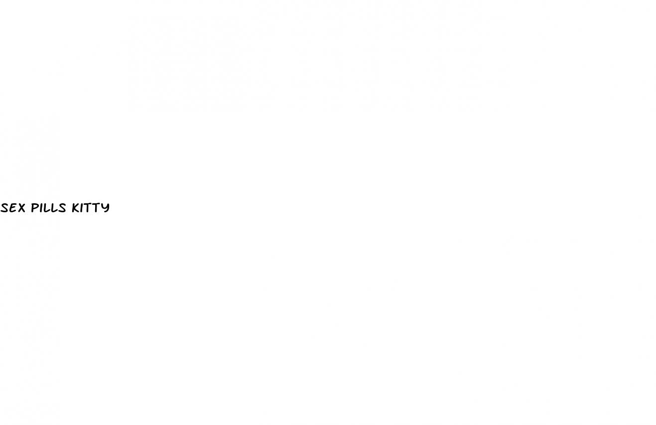 sex pills kitty
