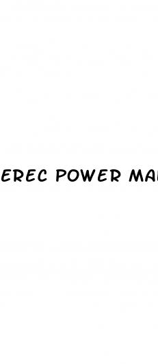 erec power male enhancement