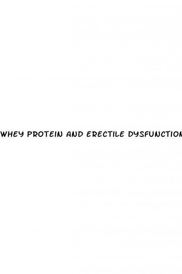 whey protein and erectile dysfunction