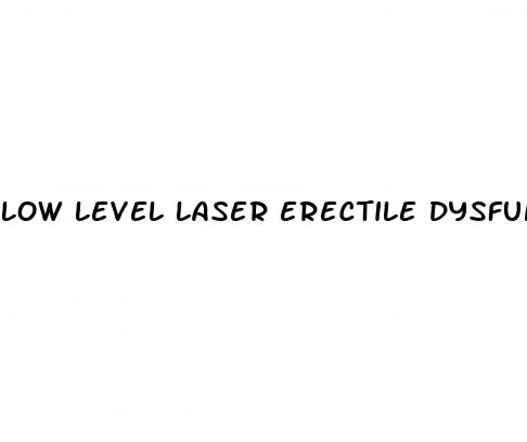 low level laser erectile dysfunction