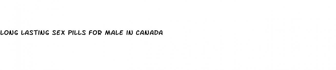 long lasting sex pills for male in canada