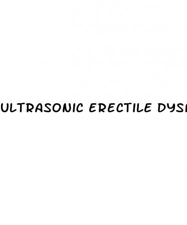 ultrasonic erectile dysfunction