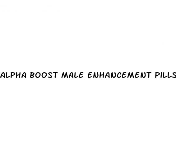 alpha boost male enhancement pills