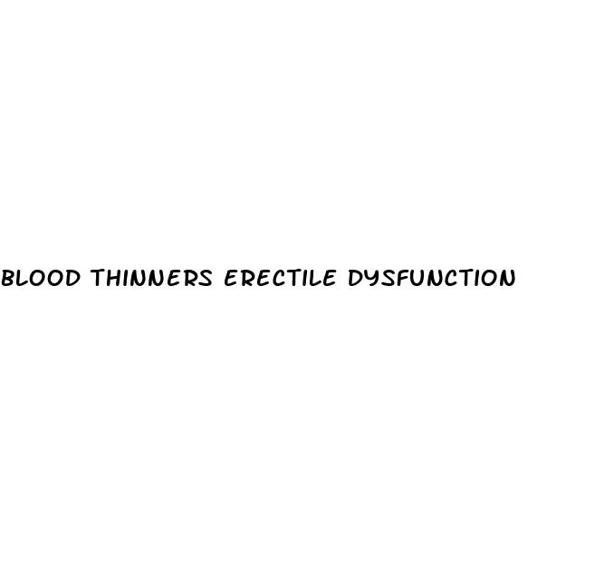 blood thinners erectile dysfunction