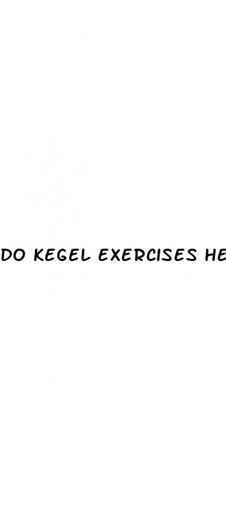 do kegel exercises help with erectile dysfunction