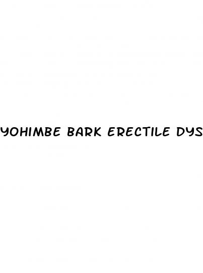 yohimbe bark erectile dysfunction
