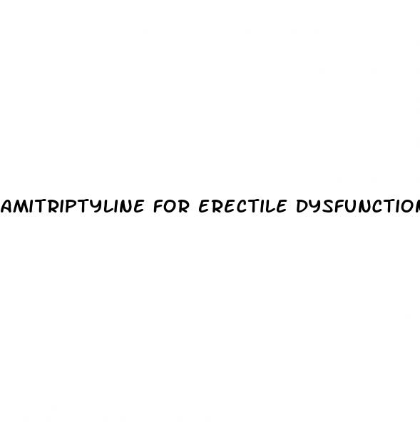 amitriptyline for erectile dysfunction