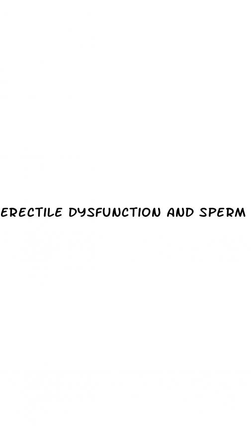 erectile dysfunction and sperm count