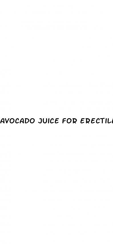 avocado juice for erectile dysfunction