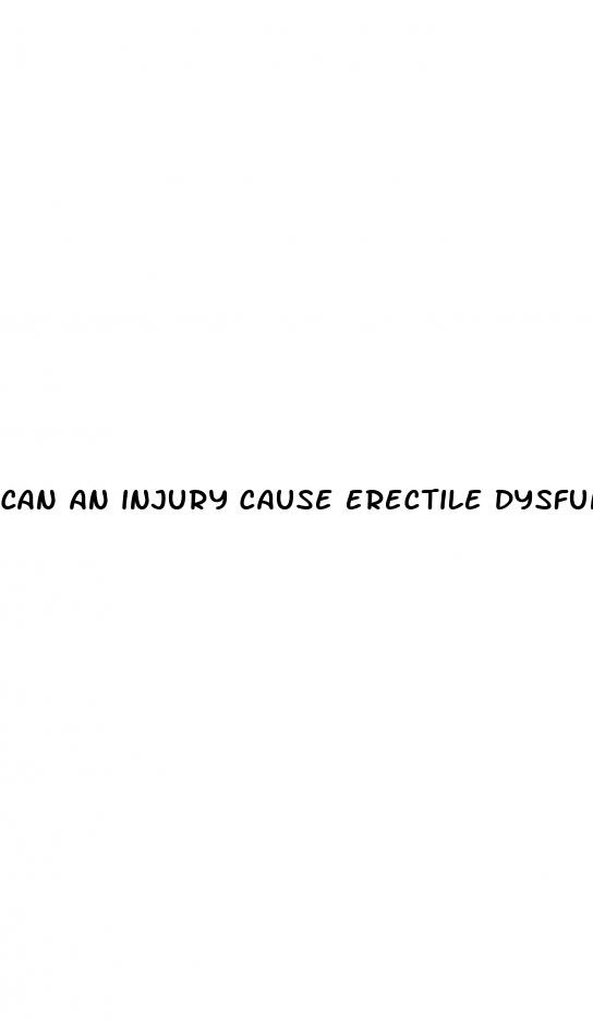 can an injury cause erectile dysfunction
