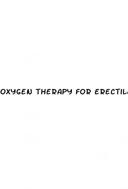 oxygen therapy for erectile dysfunction
