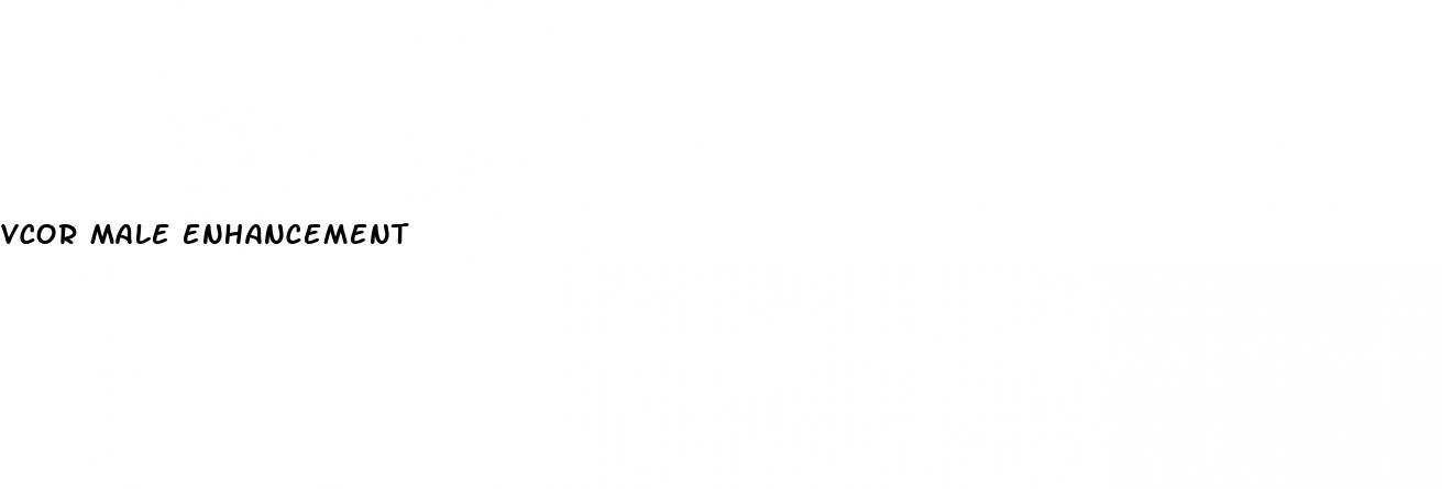 vcor male enhancement