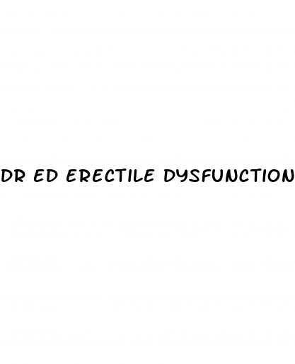 dr ed erectile dysfunction