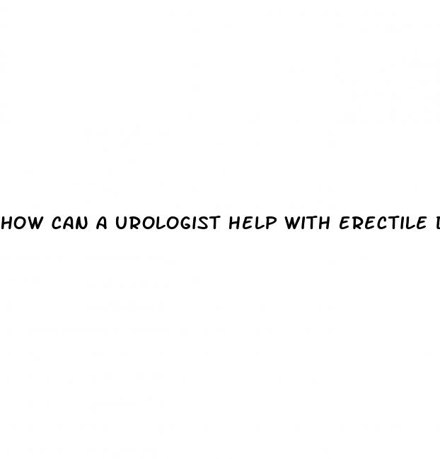 how can a urologist help with erectile dysfunction