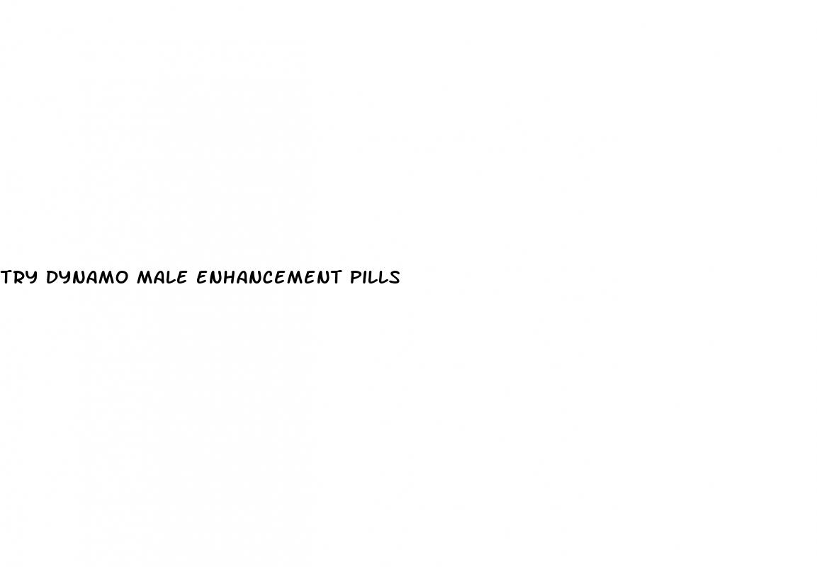 try dynamo male enhancement pills