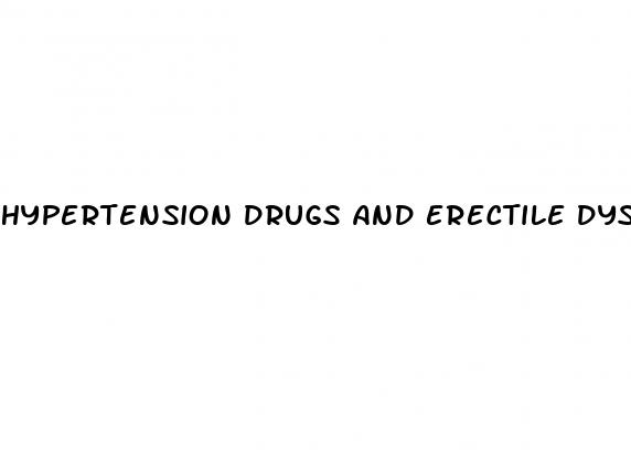 hypertension drugs and erectile dysfunction