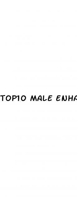 top10 male enhancement oroducts
